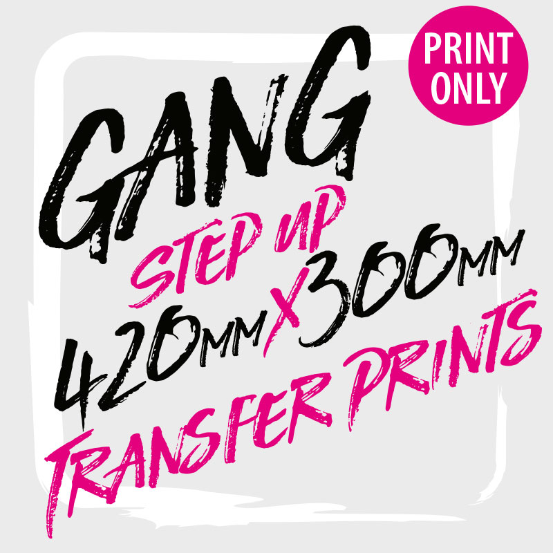 transfer prints Step up Gang transfer prints Step up Gang